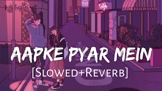aapke pyar mein hum slowed reverb raaz alka yagnik lofi music channel