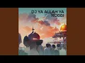 Download Lagu Dj Ya Allah Ya Robbi (Remix)