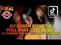 Download Lagu DJ DUGEM DISKOTIK FULL BASS PALING GACOR 2025 - DJ AKU YG TERSAKITI DJ FUNKOT PALING KENCANG TERBARU
