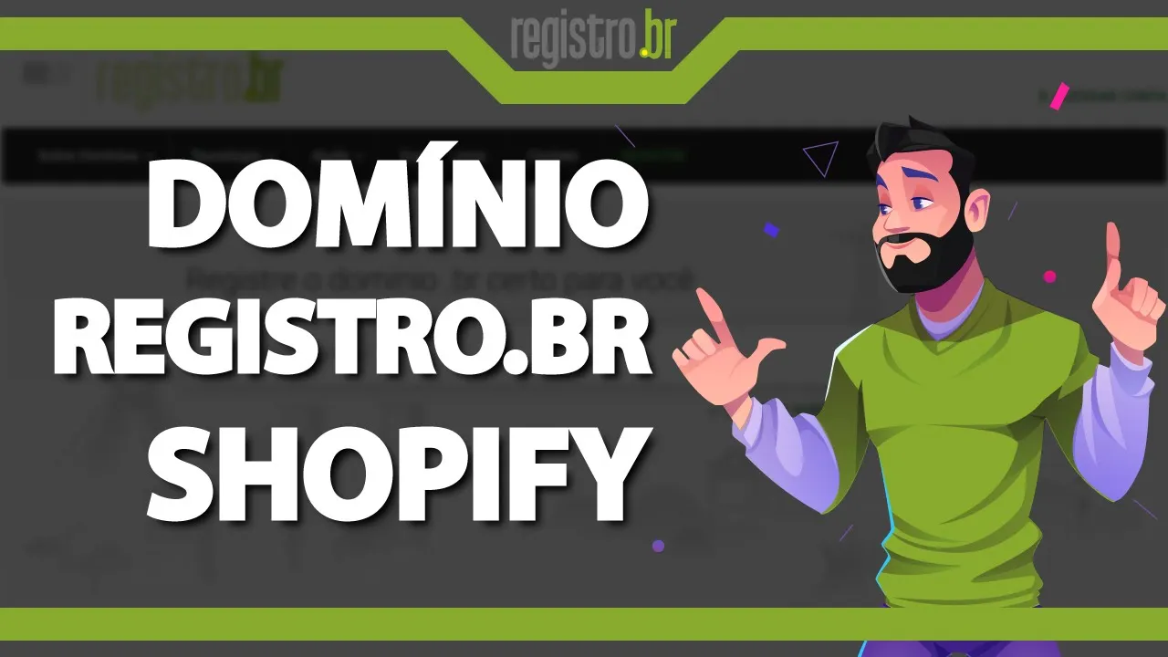 Como usar o domínio do Registro.br no Shopify
