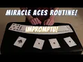 Cut To The Aces From A SHUFFLED DECK Impromptu Miracle