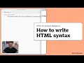How to write HTML syntax