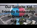 Our TOP 6 Favorite Friendly Restaurants In Ocean City Maryland For 2023