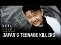 Examining Japan s Teenage Killers