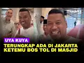 Download Lagu Terungkap Keberadaan Uya Kuya di Jakarta, Ketemu Bos Tol Jusuf Hamka di Masjid