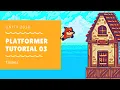 Unity 2018 - Platformer Tutorial 03 Tilesets