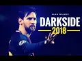 Lagu Lionel Messi | Alan Walker - Darkside (feat. Au_Ra and Tomine Har) | Skills \u0026 Goals | 2018 [HD]