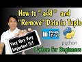 Python in HINDI For Beginners Lecture-17 ADD Remove Element in Tuple CALL 91 9773038607 online