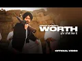 Worth ( Official Video ) Himmat sandhu | Bhindder Burj | Kahlon | New punjabi Songs 2025