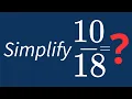 Simplify Into Its Simplest Form