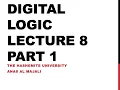 Digital Logic Lecture 8 Part 1 - Combinational Logic Circuits