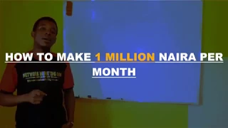 how to make 1million naira 3000 per month charles okorie
