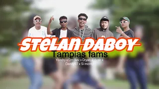 Stelan Daboy _ Tampias fams (Official MV _ Lagu acara terbaru