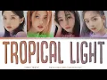 Download Lagu Kep1er (케플러) - Tropical Light (Color Coded Lyrics Han/Rom/Eng)