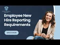 Employee New Hire Reporting Requirements