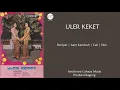 Download Lagu Sandiwara Cahaya Muda - Uler Keket | Dariyah