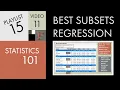 Statistics 101 Multiple Regression Best Subsets