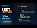 Restar dos numeros con variables en Python Ejercicio 2