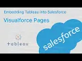 How to Embed Tableau into Salesforce Using Visualforce Pages