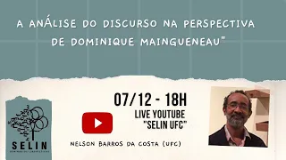 A Análise do Discurso na perspectiva de Dominique Maingueneau"