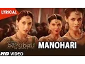 Download Lagu Manohari Lyrical Video Song || Baahubali (Telugu) || Prabhas, Rana, Anushka, Tamannaah, Bahubali