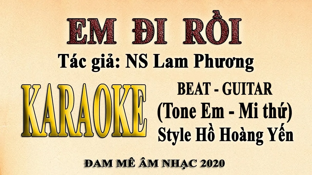 EM ĐI RỒI (Lam Phương) Karaoke tone nữ