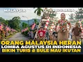 Download Lagu Orang Malaysia Heran! Lomba 17 Agustus Indonesia Bikin Turis Bule Ikutan – Malaysia Kalah Meriah!