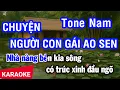 Download Lagu Karaoke Chuyện Người Con Gái Ao Sen Tone Nam