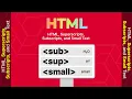 HTML Superscripts Subscripts and Small Text--English