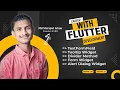 Class 11 - Flutter Widgets Day 3 Flutter Batch 1 Programming Wormhole