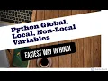Python Variables Scopes Global Local Non Local Detailed Lecture In Hindi