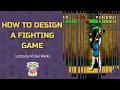 How to Design a Fighting Game - Indie Game Academy Guest Lectures