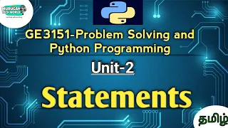 Statements in Problem Solving and Python Programming tamil GE3151 Python PSPP AU reg-2021