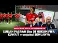 Download Lagu FIFA ambil Sikap “Kuwait Terancam Sanksi Berat” Rejeki Nomplok Buat Indonesia di Bulan September