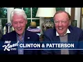 President Bill Clinton James Patterson on New Thriller Writing Process Golfing with Trump