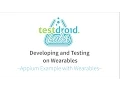 Testing Android Wearables with Appium