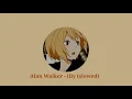Download Lagu Alan Walker - lily ( slowed + reverb )