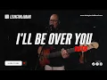 Download Lagu I'll Be Over You (TOTO) | Lexington Lab Band