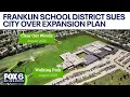 Franklin school district sues city over construction plans FOX6 News Milwaukee