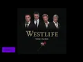 Download Lagu Westlife  - Nothing's Gonna Change My Love For You 1 hour loop