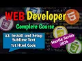 How to install Sublime text editor Your First Html demo Code Hustle Series 2024