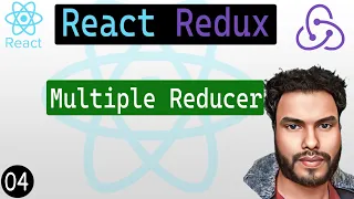 04 - Multiple Reducer in React Redux