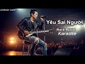Download Lagu (Bản Chuẩn) Karaoke | Yêu Sai Người | AI Music Land