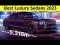 Best 10 Largest Luxury Sedans 2023