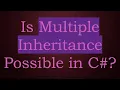 Is Multiple Inheritance Possible in C