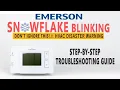Emerson Thermostat Blinking Snowflake STEP BY STEP Guide