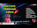 Lagu MIXTAPE FEBRUARI CERIA PART 2 2024 | VIRAL TIKTOK | FUNKOT FULL SET