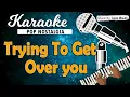 Download Lagu Karaoke TRYING TO GET OVER YOU - Vince Gill