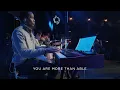 More Than Able - Soul City Worship
