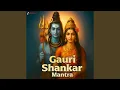 Gauri Shankar Mantra